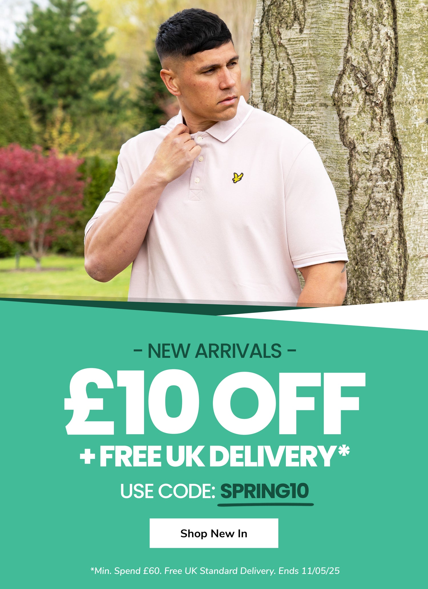 £10 off all new spring arrivals in big clothing, use code SPRING10